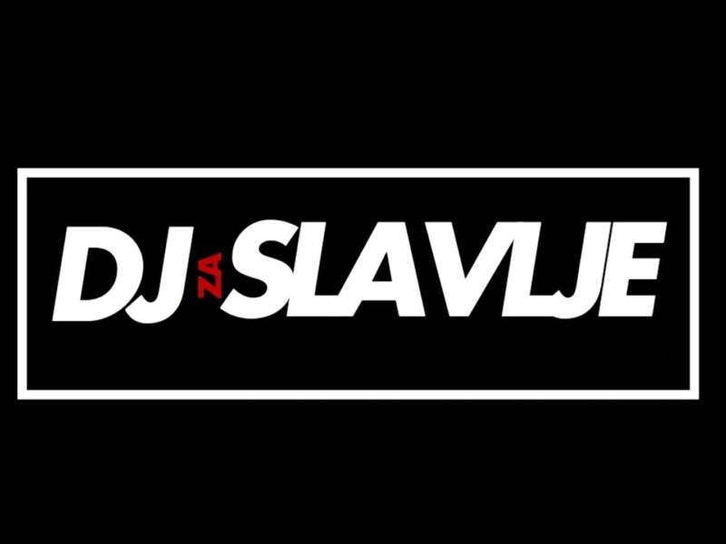 DJ za SLAVLJE